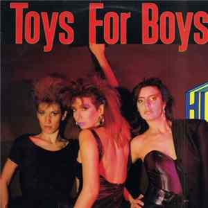 Toys For Boys - Hi FLAC