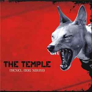 The Temple - Diesel Dog Sound FLAC