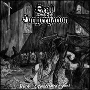 Dead Congregation - Purifying Consecrated Ground FLAC