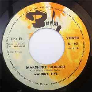 Malinga Five - Makchiner Doudou / Malinga FLAC