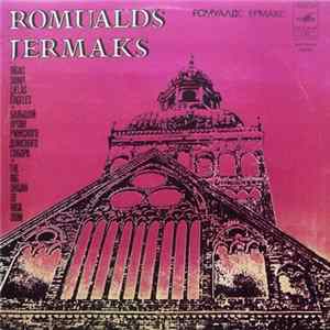 Romualds Jermaks - Rīgas Doma Lielās Ērģeles FLAC