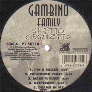 Gambino Family - Ghetto Organized FLAC