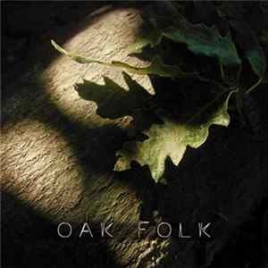 Various - Oak Folk FLAC