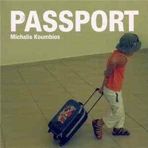 Michalis Koumbios - Passport FLAC