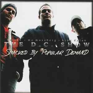 The D.C. Show - Smacked By Popular Demand FLAC