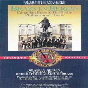 Canadian Brass & Berlin Philharmonic Brass - Brass In Berlin FLAC