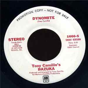 Tony Camillo's Bazuka - Dynomite FLAC