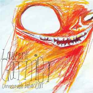 Laurent Garnier - Unreasonable Behaviour FLAC