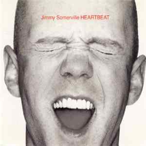 Jimmy Somerville - Heartbeat FLAC