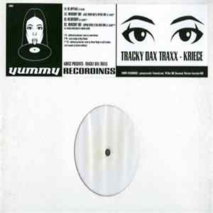 Kriece - Tracky Dax Traxx FLAC