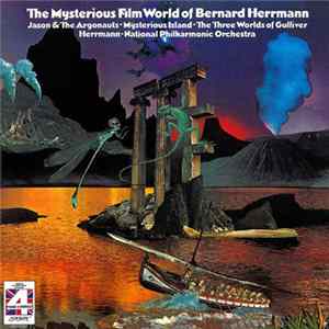 Herrmann · National Philharmonic Orchestra - The Mysterious Film World Of Bernard Herrmann FLAC