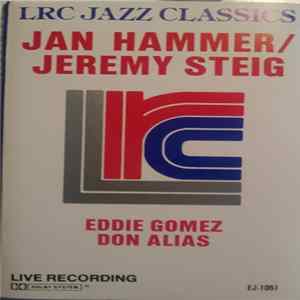 Jan Hammer / Jeremy Steig - Live Recording FLAC