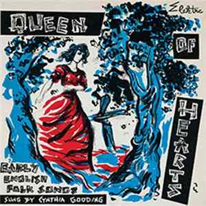 Cynthia Gooding - Queen Of Hearts: Early English Folksongs Sung By Cynthia Gooding FLAC