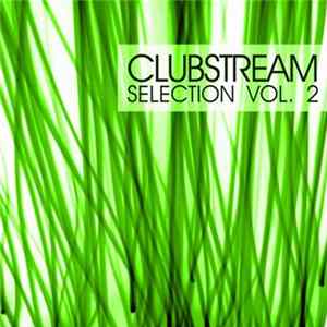 Various - Clubstream Selection Vol. 2 FLAC
