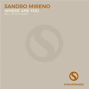 Sandro Mireno - Where Are You FLAC