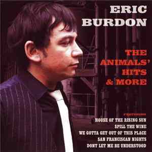 Eric Burdon - The Animals' Hits & More FLAC