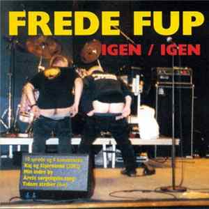 Frede Fup - Igen / Igen FLAC