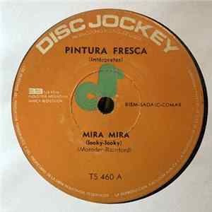 Pintura Fresca - Mira Mira FLAC