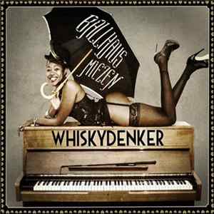 Whiskydenker - Ballhaus Miezen FLAC