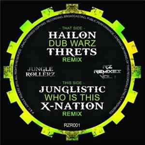 Hailon / Junglistic - RZ Remixes Vol 1 FLAC
