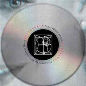Benni Hemm Hemm - Eliminate Evil, Revive Good Times FLAC