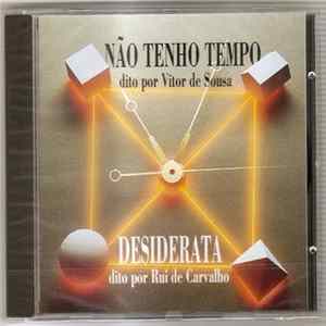 Vitor De Sousa, Rui De Carvalho - Não Tenho Tempo / Desiderata FLAC