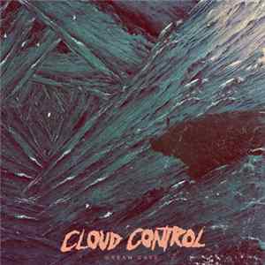 Cloud Control - Dream Cave FLAC