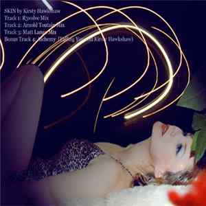 Kirsty Hawkshaw - Skin EP FLAC