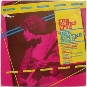 The Kinks - One For The Road FLAC