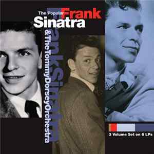 Frank Sinatra And Tommy Dorsey And His Orchestra - The Popular Sinatra FLAC
