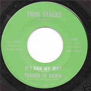 Sounds Of Dawn - How Many Times / If I Had My Way FLAC