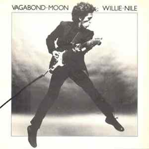 Willie Nile - Vagabond Moon FLAC