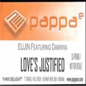 Eujin Featuring Dawnya - Love's Justified FLAC