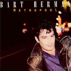 Bart Herman - Metropool FLAC