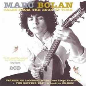 Catherine Lambert, The Lore Liege Ensemble - Marc Bolan Tales From The Book Of Time FLAC