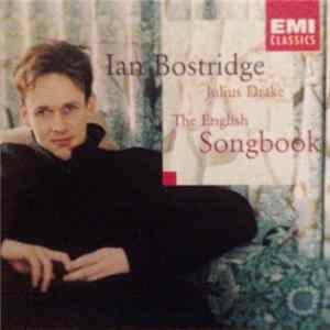 Ian Bostridge, Julius Drake - The English Songbook FLAC