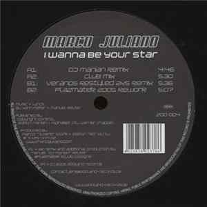 Marco Juliano - I Wanna Be Your Star FLAC