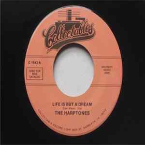 The Harptones - Life Is But A Dream / It All Depends On You FLAC