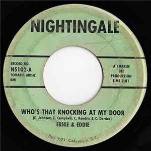 Eddie & Ernie - Who's That Knocking At My Door FLAC
