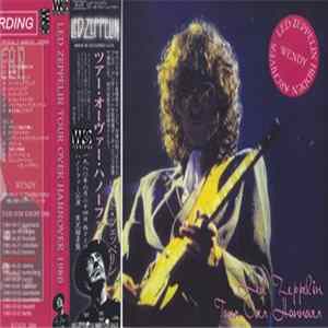 Led Zeppelin - Tour Over Hannover FLAC