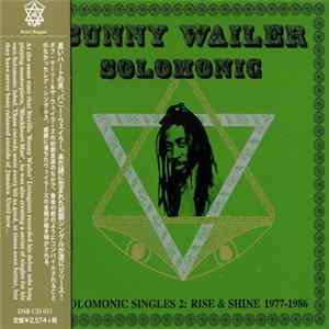 Bunny Wailer - Solomonic Singles 2: Rise & Shine 1977-1986 FLAC