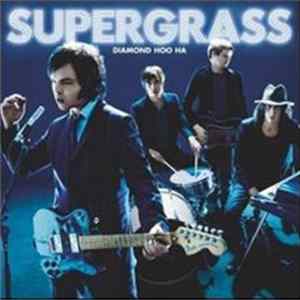 Supergrass - Diamond Hoo Ha FLAC