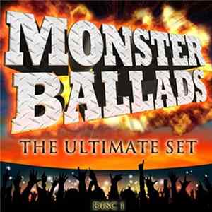 Various - Monster Ballads : The Ultimate Set • Disc 1 FLAC