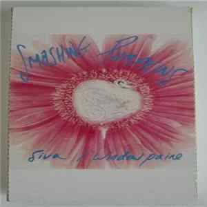 The Smashing Pumpkins - Siva / Window Paine FLAC