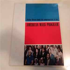 Father Rivers - An American Mass Program FLAC