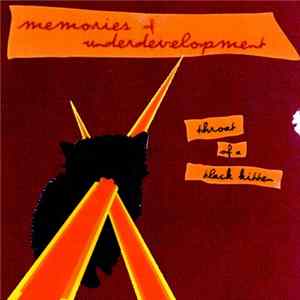 Memories Of Underdevelopment - Throat Of A Black Kitten FLAC