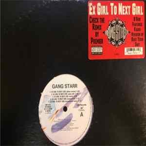Gang Starr - Ex Girl To Next Girl FLAC