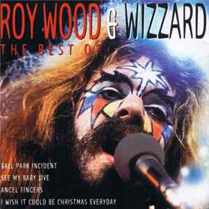 Roy Wood & Wizzard - The Best Of FLAC
