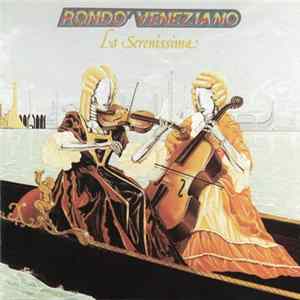Rondo' Veneziano - La Serenissima FLAC