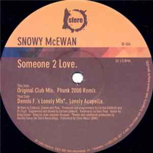 Snowy McEwan - Someone 2 Love FLAC